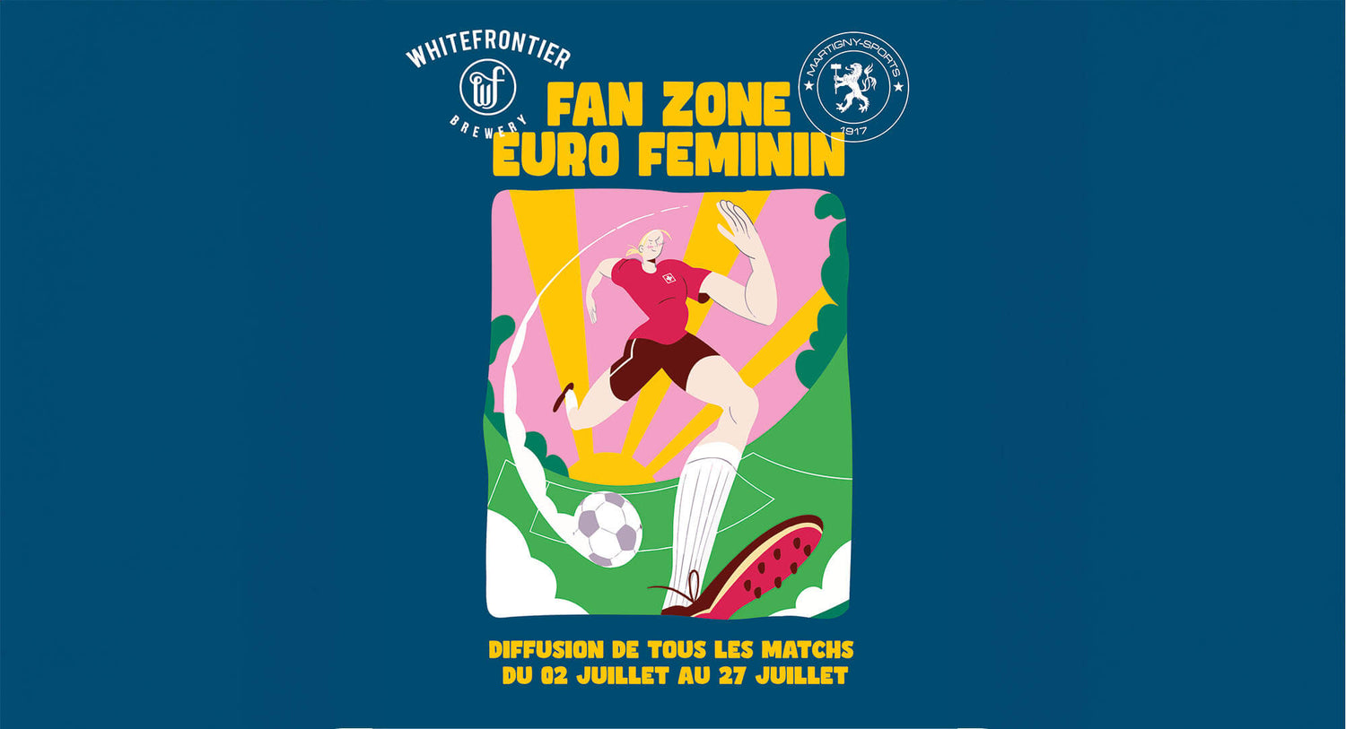Fan Zone Officielle Euro Féminin – Martigny Sport