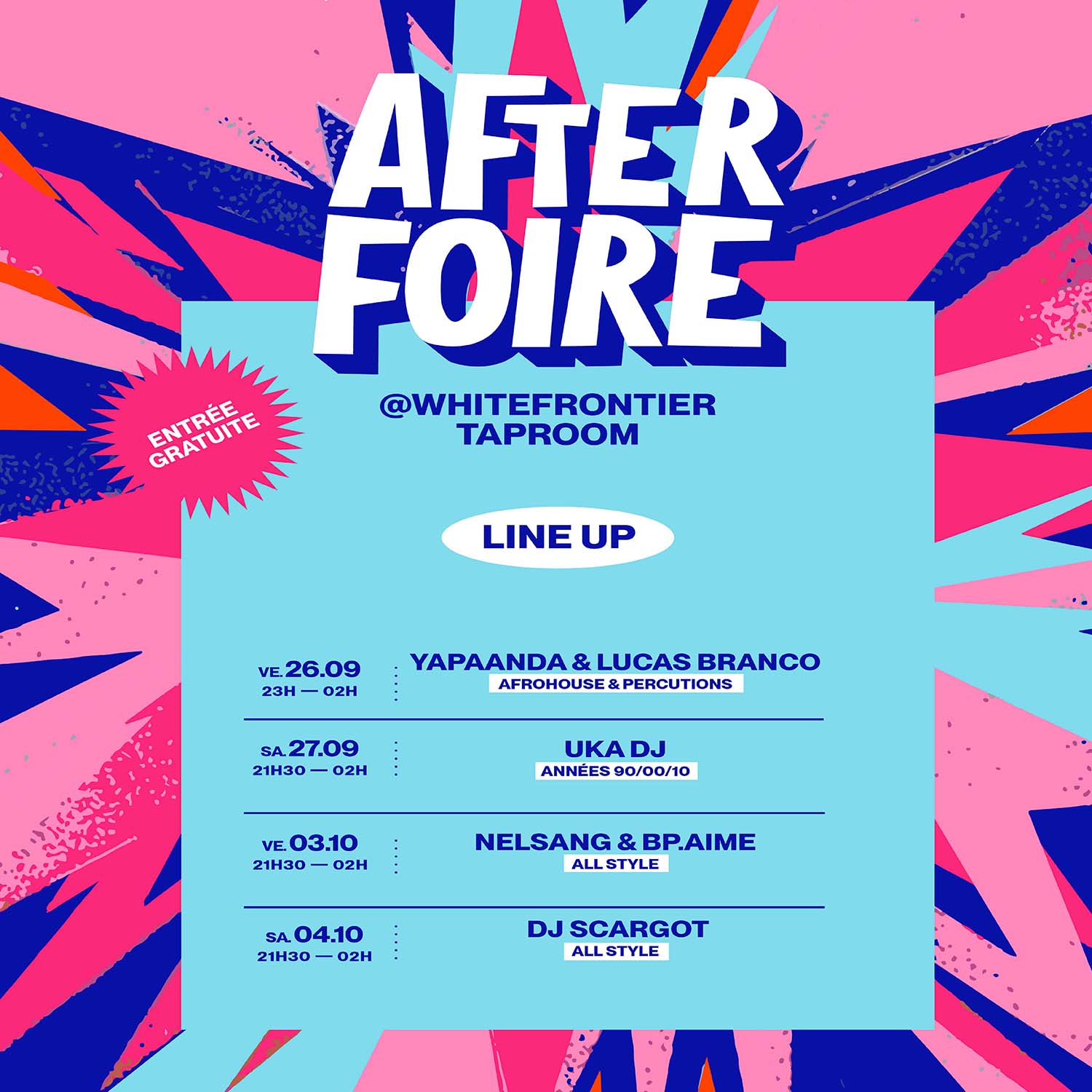 Line Up After Foire 2025